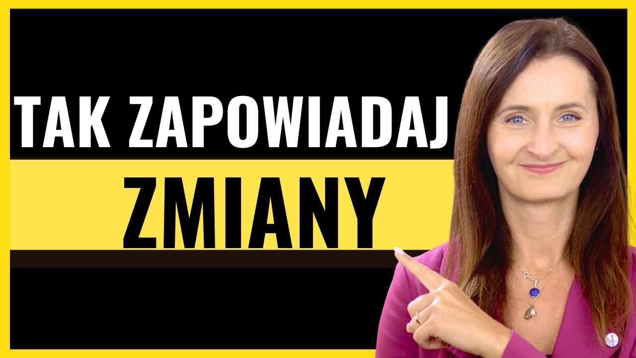 Jak komunikować zmiany bez tłumaczeń i poczucia winy