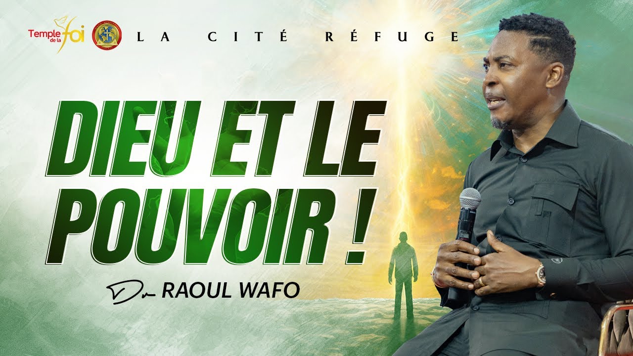 ⭕DIEU ET LE POUVOIR...- ✨DR RAOUL WAFO✨