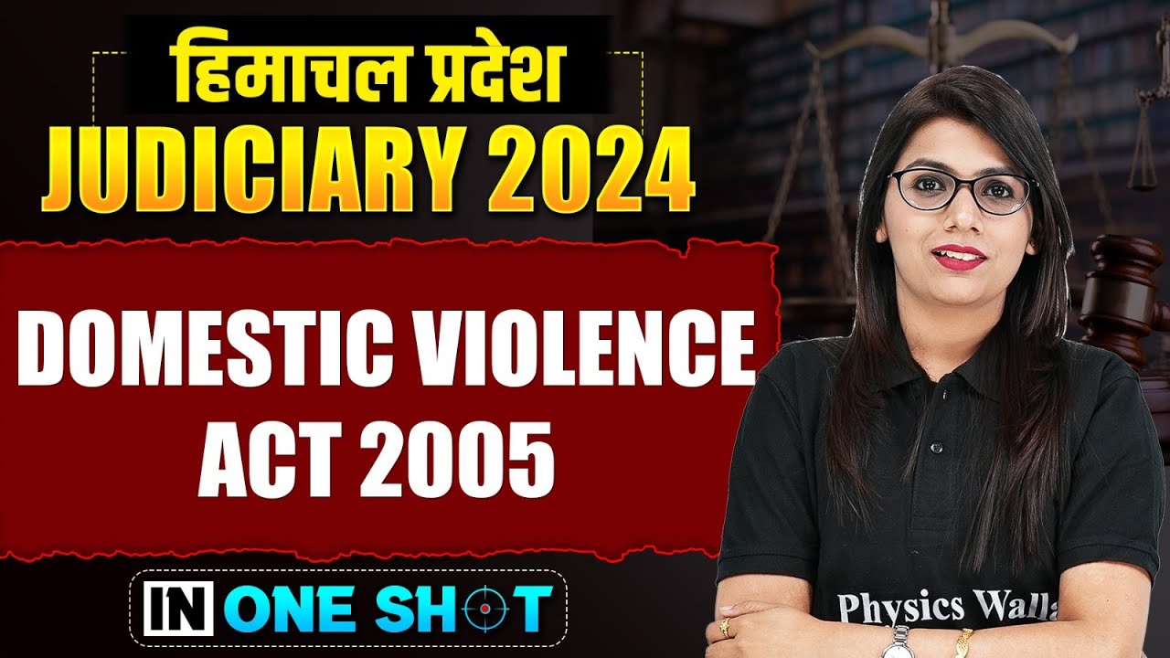 Domestic Violence Act 2005  (One Shot)🔥| Himachal Pradesh Judiciary Exam | Judiciary Wallah