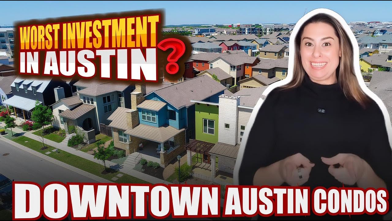 The Worst Real Estate Investment in Austin Right Now?