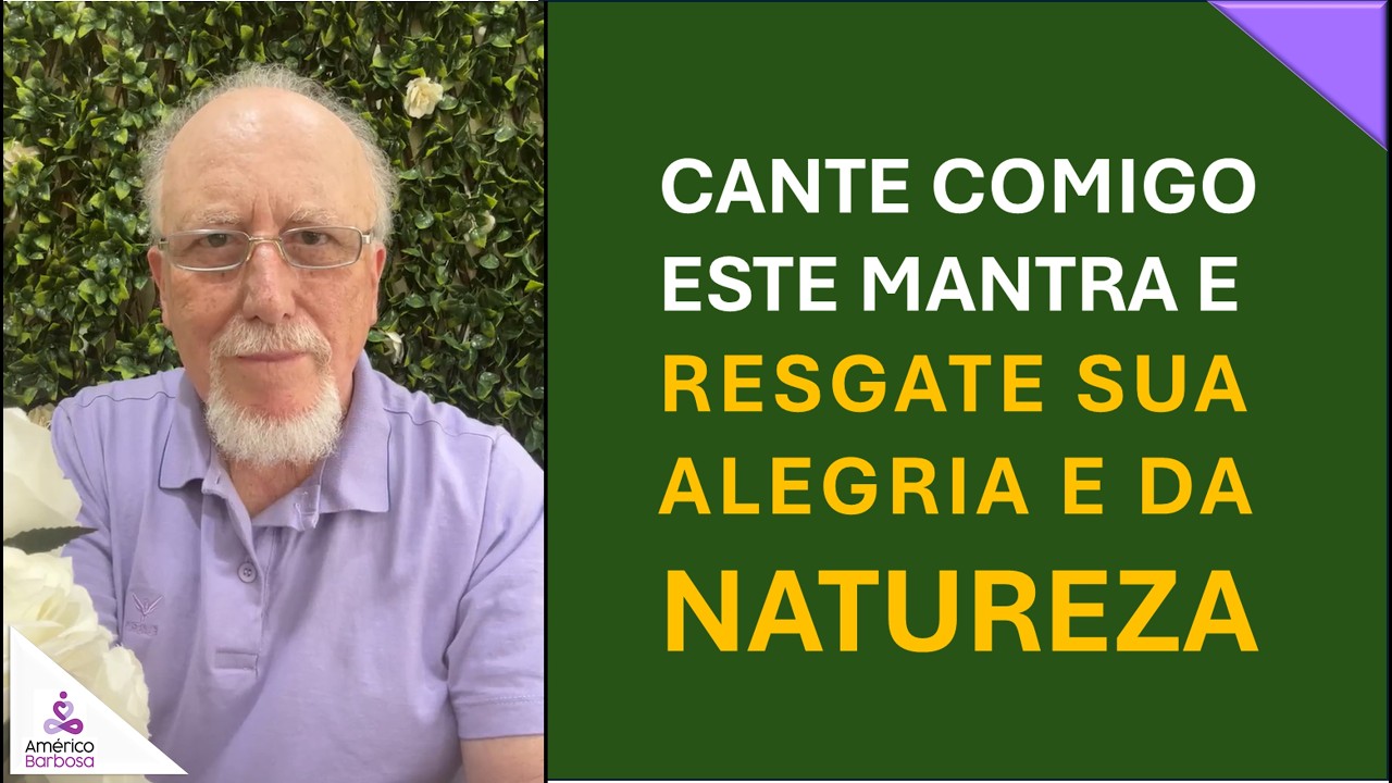 LIVE SURPRESA: CANTE COMIGO ESTE MANTRA  PARA RESGATAR SUA ALEGRIA E DA NATUREZA