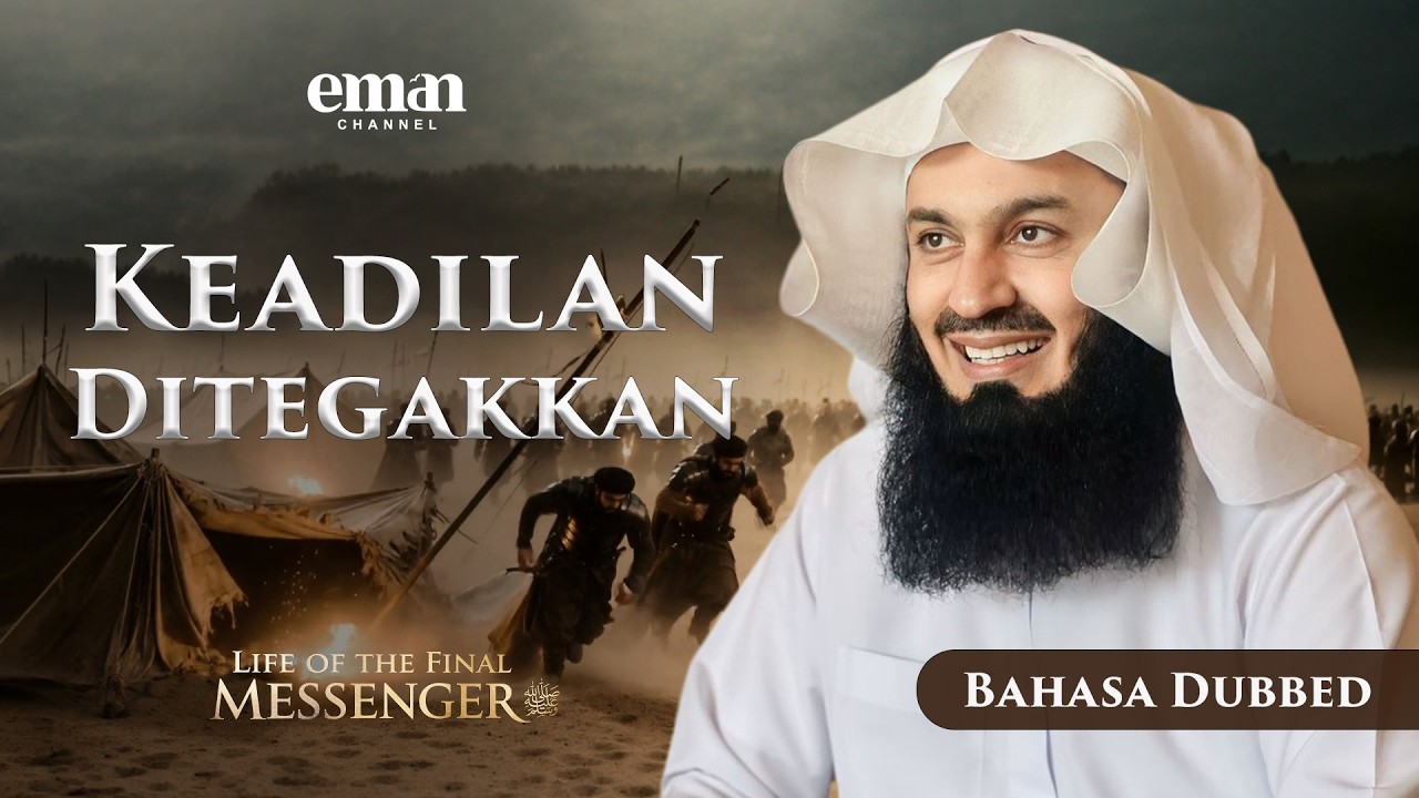 Pengepungan Banu Qurayzah | Kehidupan Rasul Terakhir ﷺ | Ep.21 | Mufti Menk | Seri Ramadan