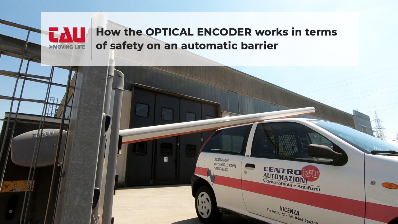 TAU | How the OPTICAL ENCODER works in terms of safety on an automatic barrier
