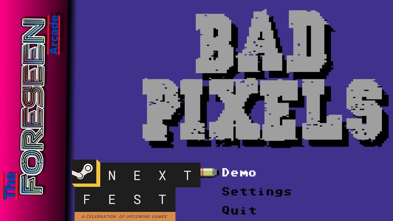 Bad Pixels - Steam Next Fest: February 2026 Demo