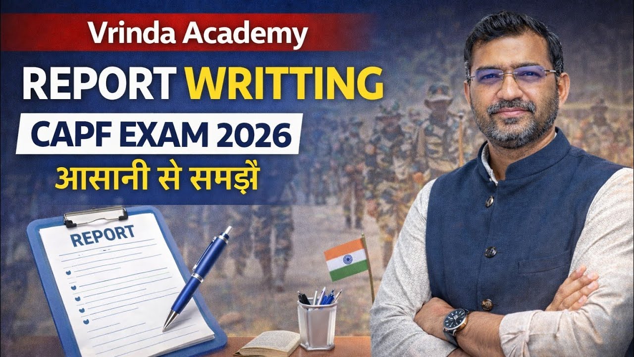 Report Writing for CAPF Exam | Strategy That Gets You Full Marks