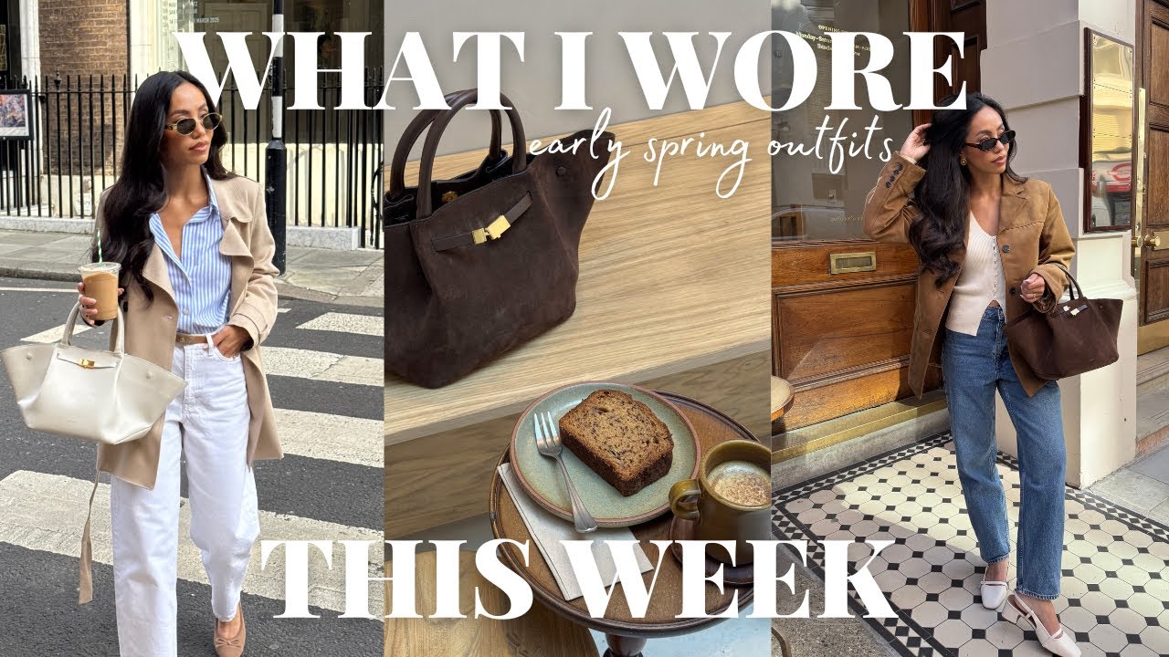 WHAT I WORE THIS WEEK | early spring outfits, casual outfits, capsule wardrobe