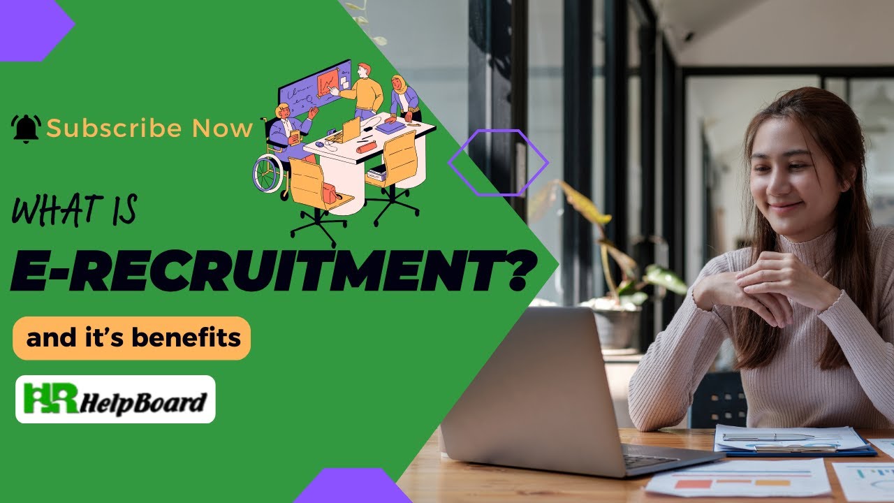 What is e-recruitment? what are its benefits -HRHelpboard.com