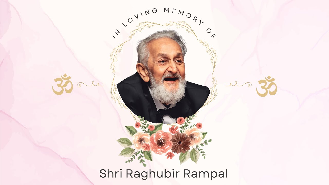 Final Rites & Funeral : Shri Raghubir Rampal (1948-2024)