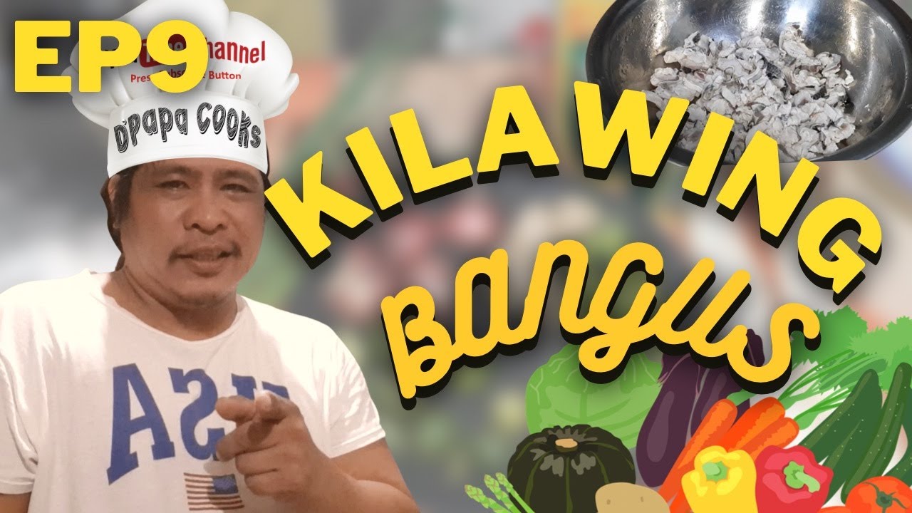 EP9 - Kilawing Bangus 🎣 | D’Papa Cooks