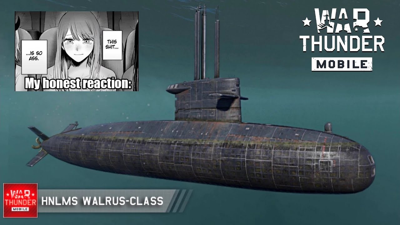NEW! HNLMS Walrus class: This sub is so a$$ - War Thunder Mobile 