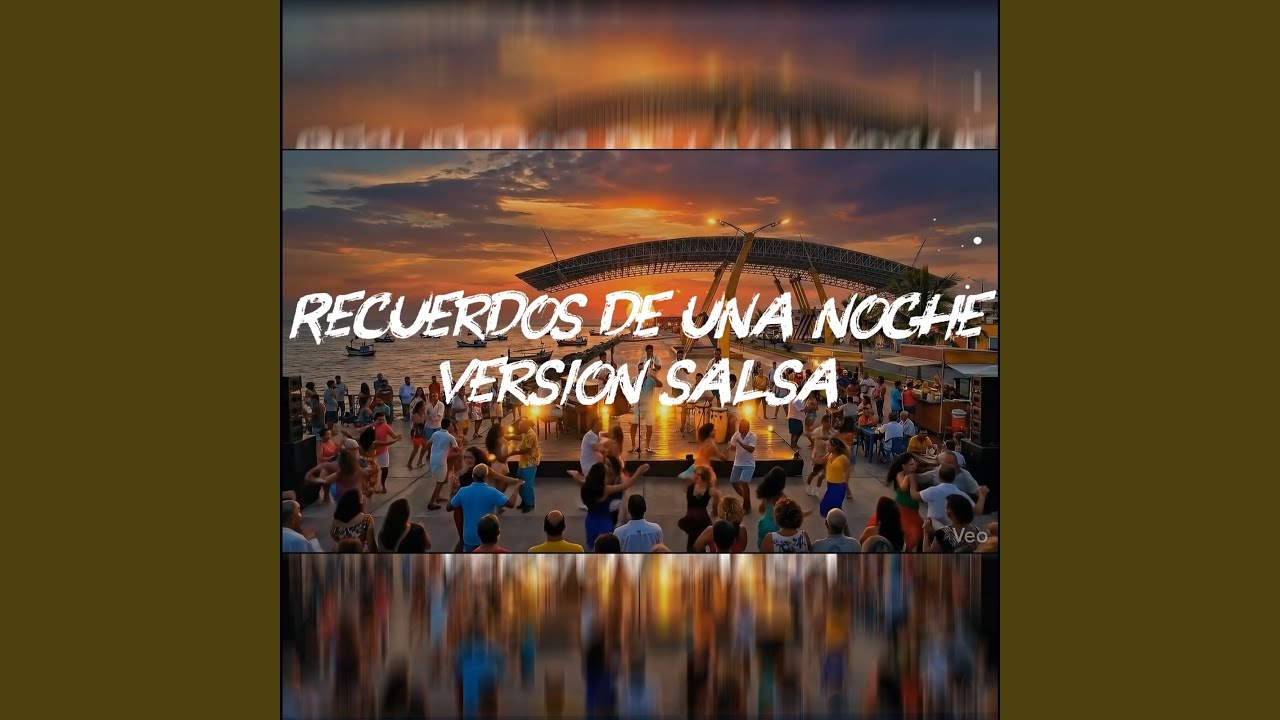 RECUERDOS DE UNA NOCHE (Version Salsa)
