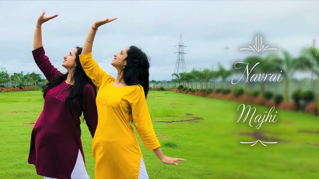Navrai Majhi | English Vinglish | Dance Choreography | Anjali Seetha & Pranjali Seetha