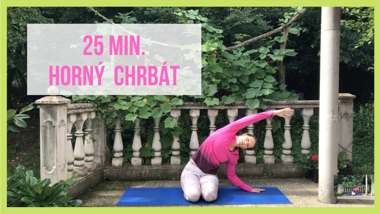 25 min - Horný chrbát / Jemná pomalá joga
