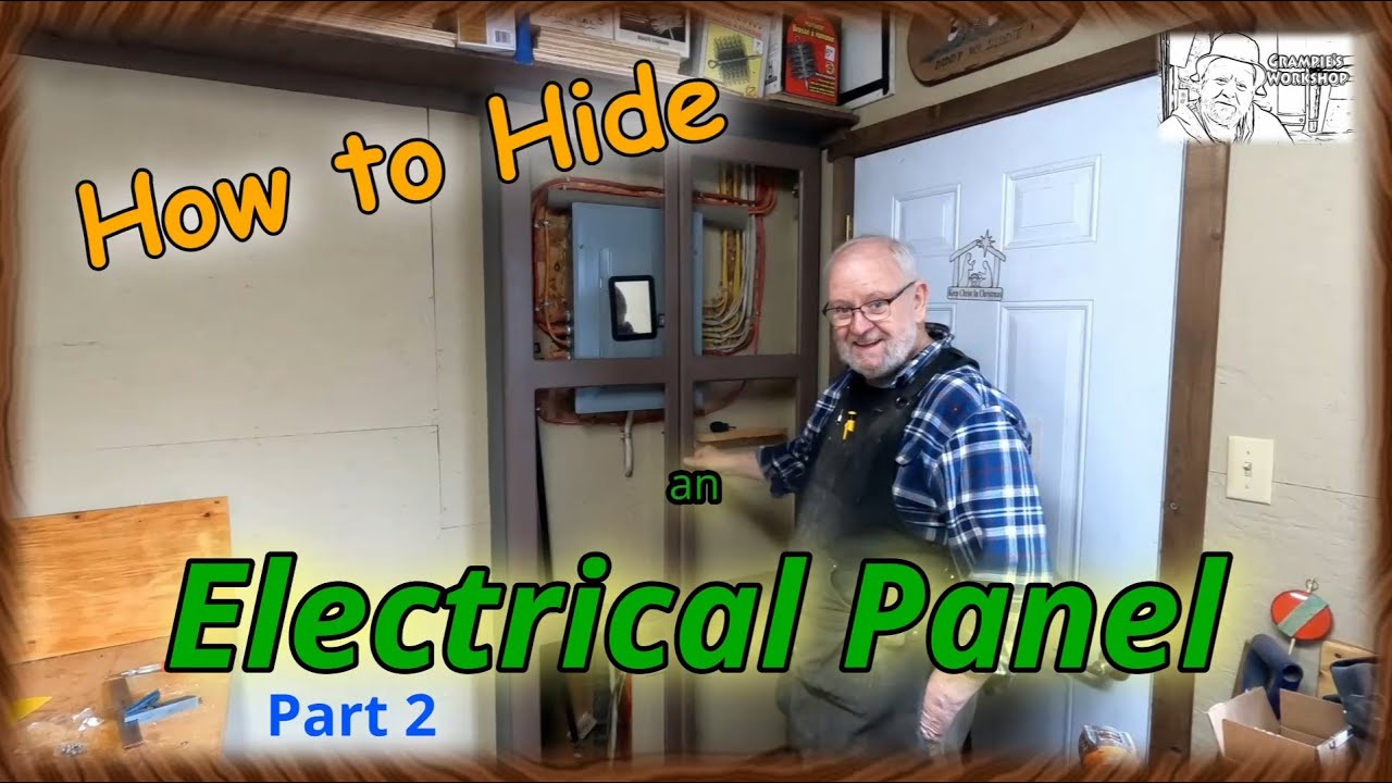 How to Hide and Electrical Panel Part 2