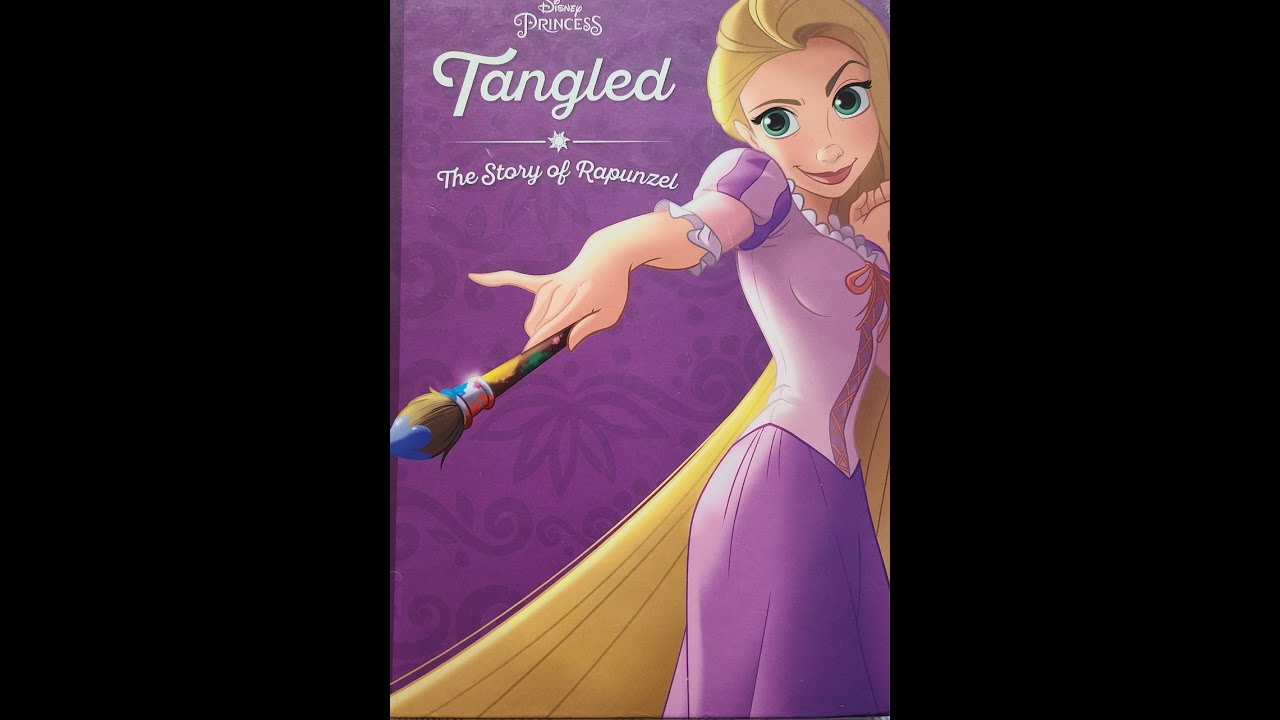Tangled The Story of Rapunzel