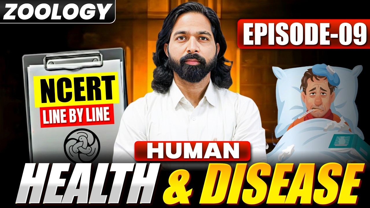 Human Health and Disease | Human Health and Disease One Shot | NCERT Line by Line | MJ Sir #neet