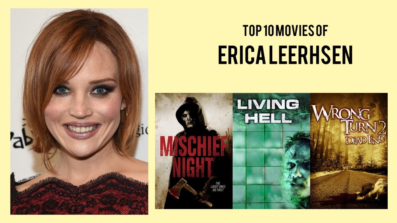Erica Leerhsen Top 10 Movies | Best 10 Movie of Erica Leerhsen