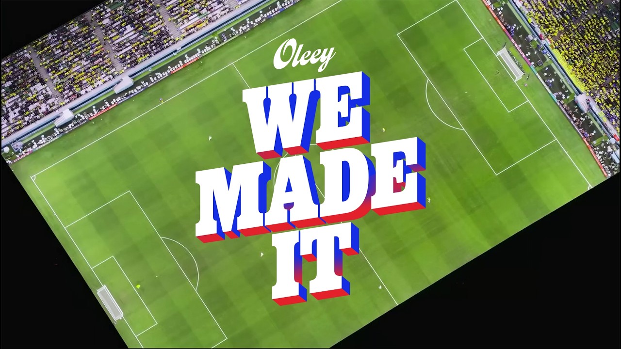 Oleey - We Made It (Ya lo logramos &ndash; English Version) | World Cup 2026 Song