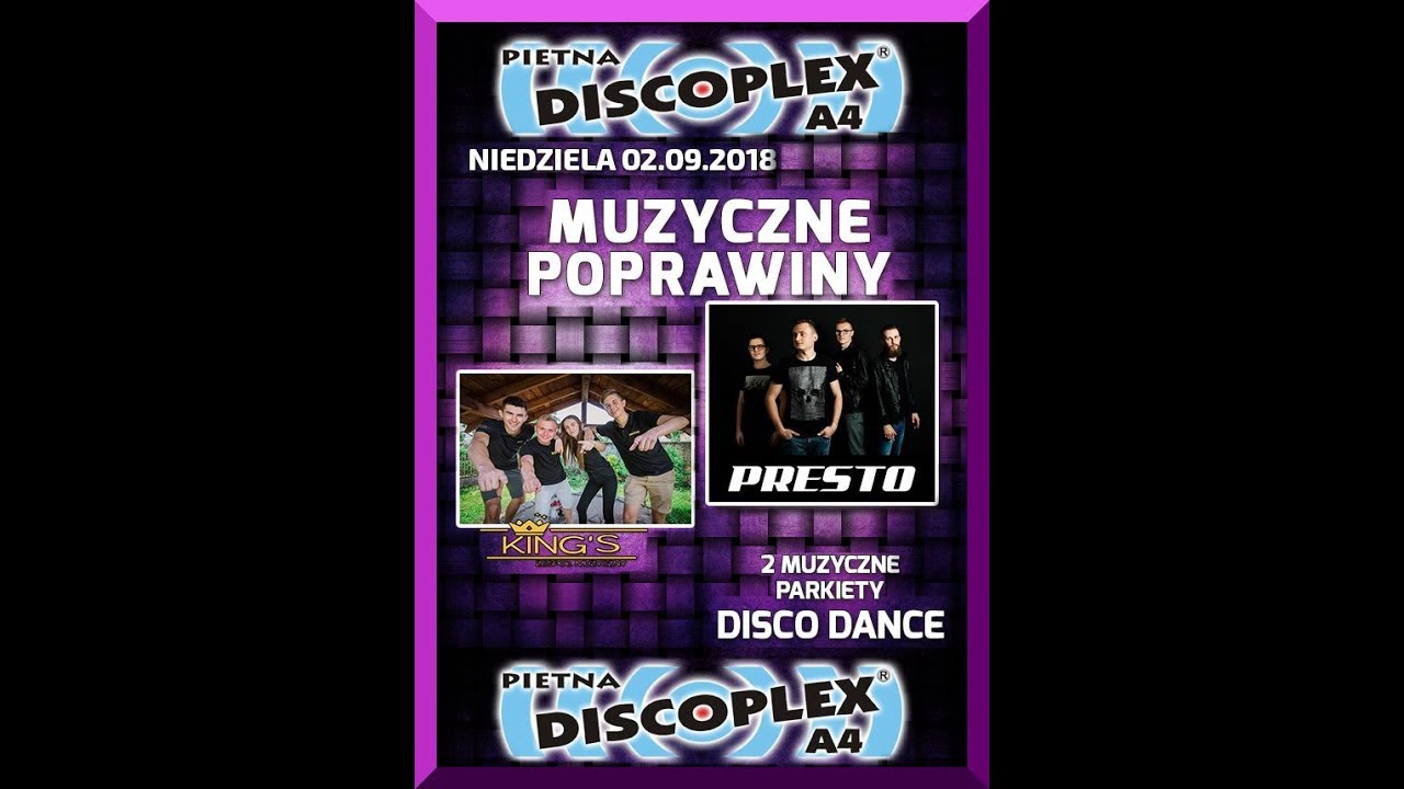 DISCOPLEX A4 KING'S & PRESTO 02.09.2018