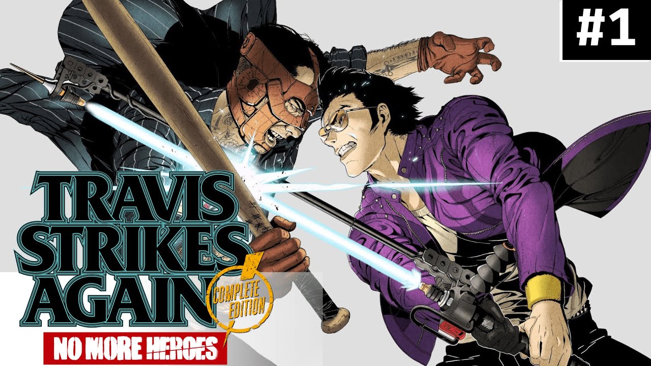 Travis Strikes Again: No More Heroes - Part 1 - Full Gameplay