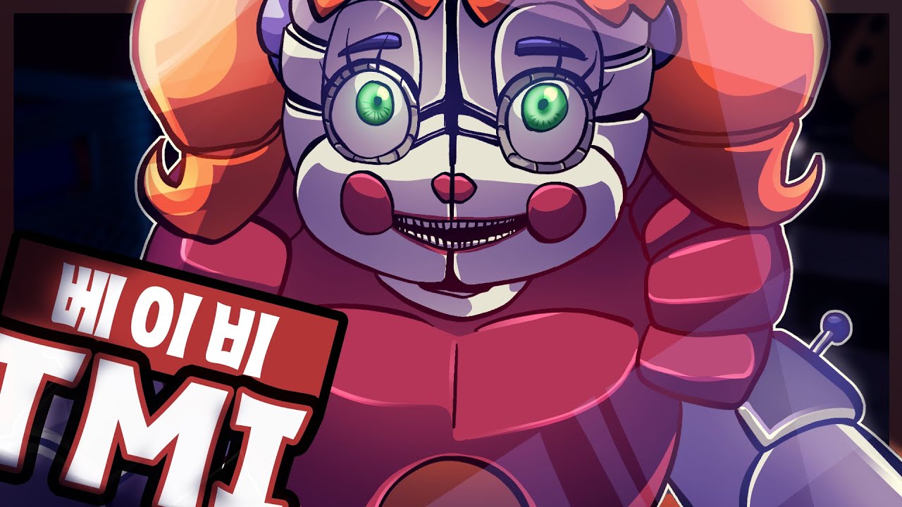서커스 베이비 / FNAF TMI