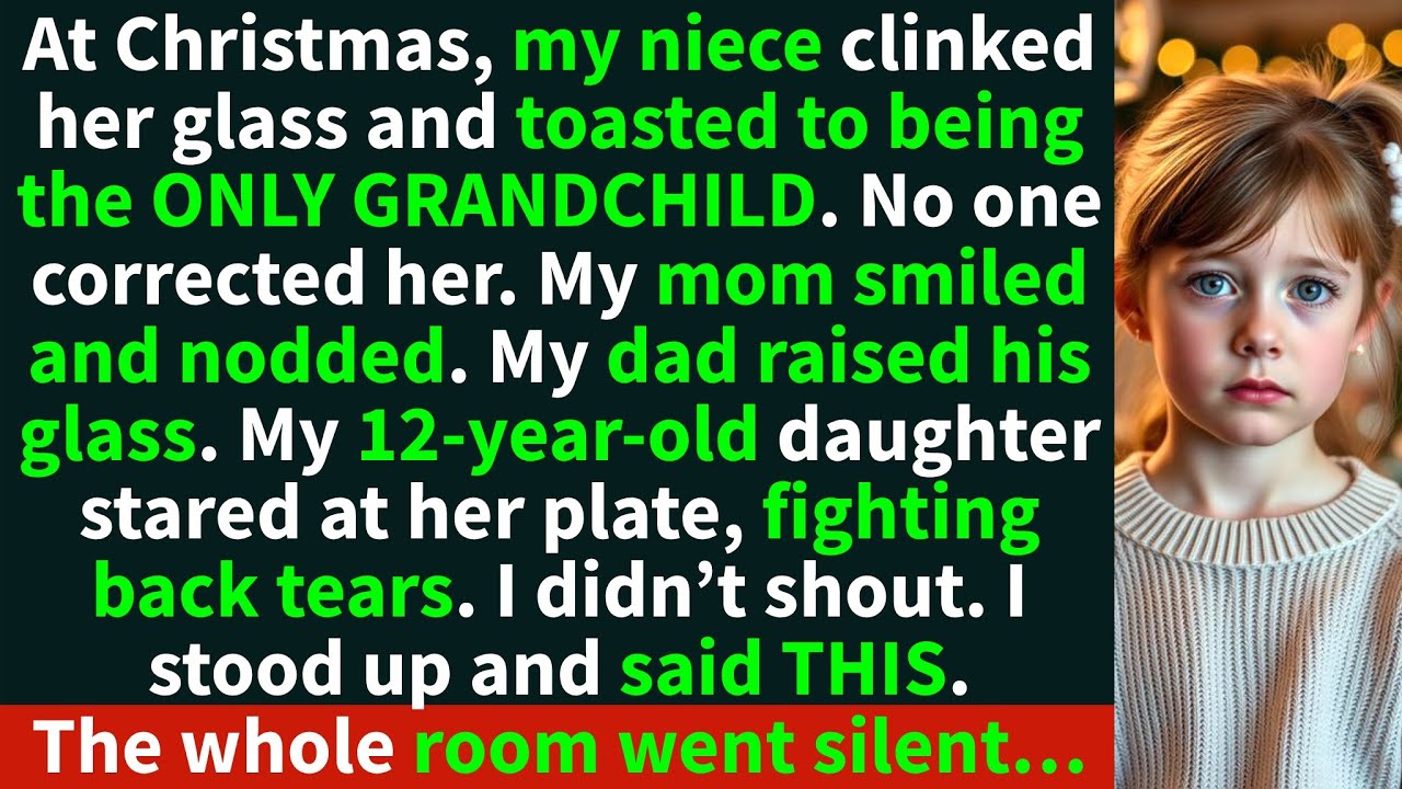 My niece toasted to being the ONLY grandchild. No one corrected her.
