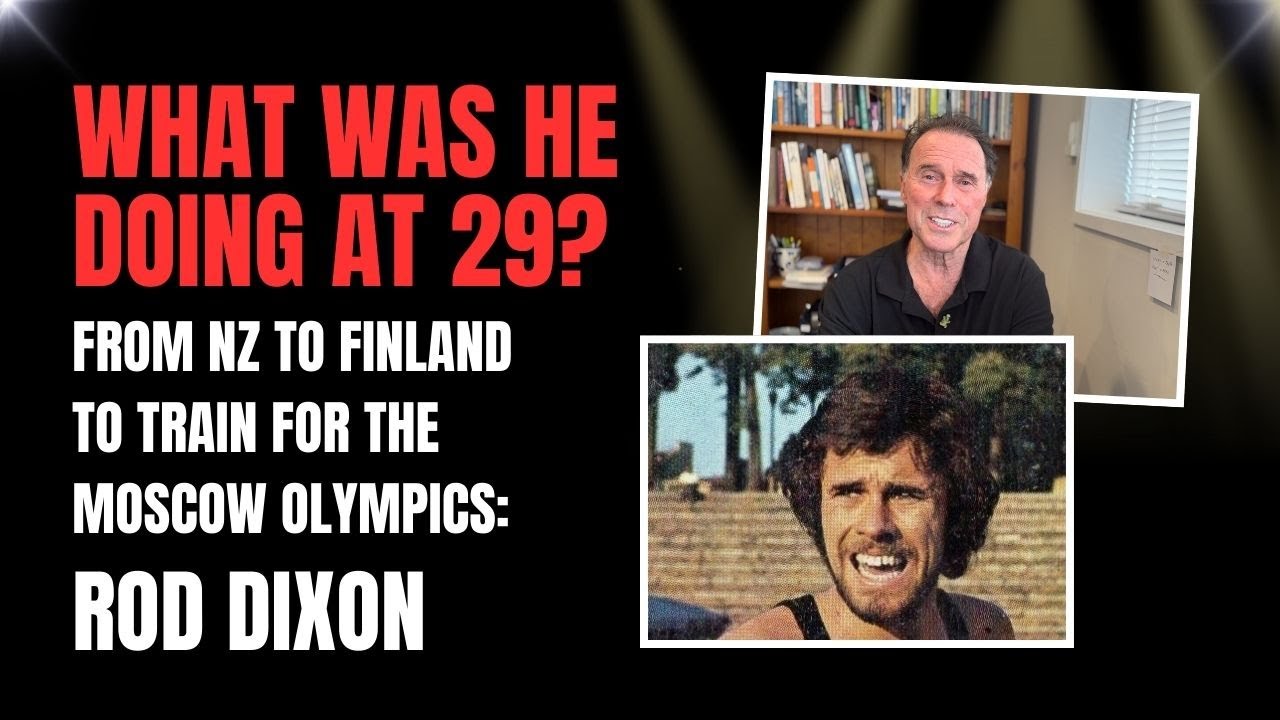 At 29 Rod Dixon was preparing for the race of his life. Well, one of them.