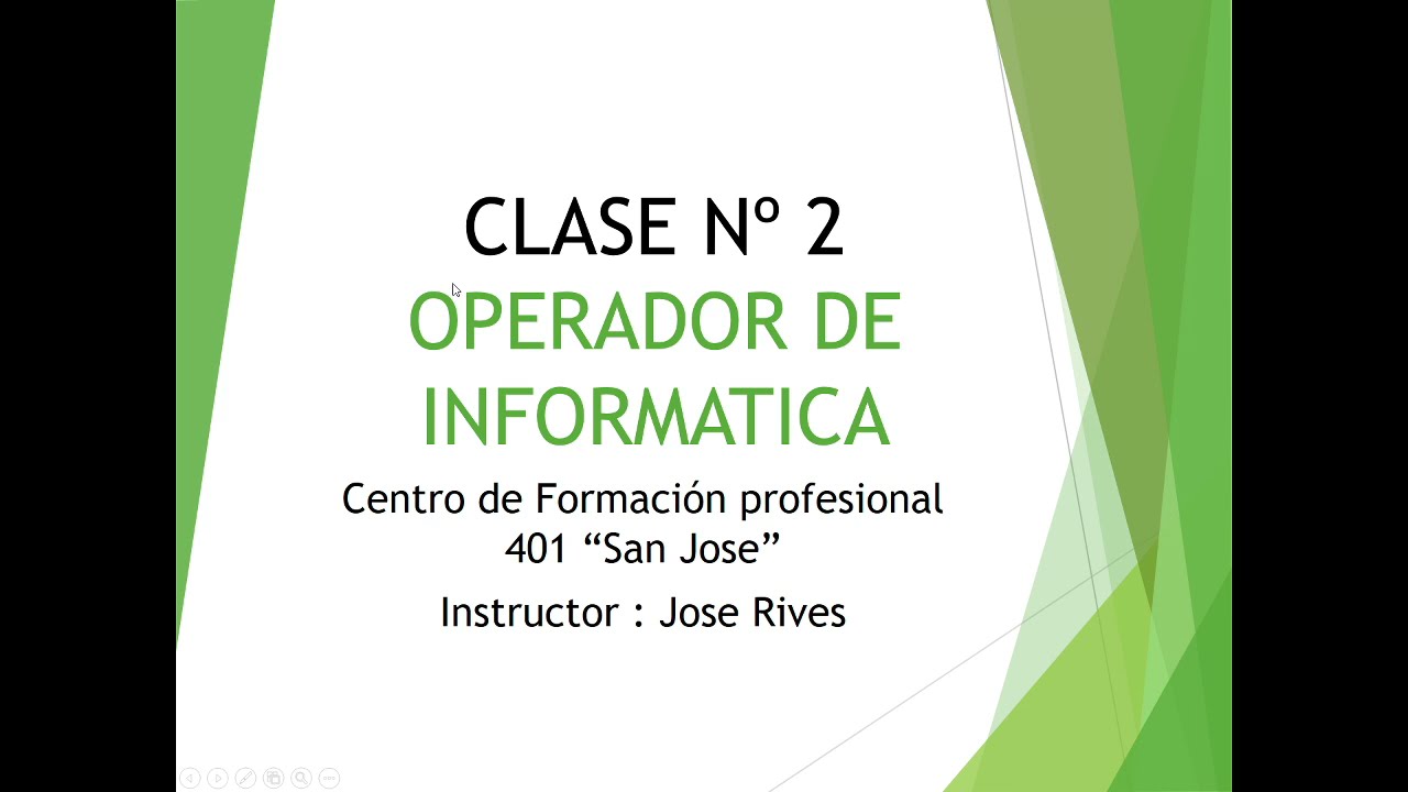 CLASE 2   OPERADOR DE PC