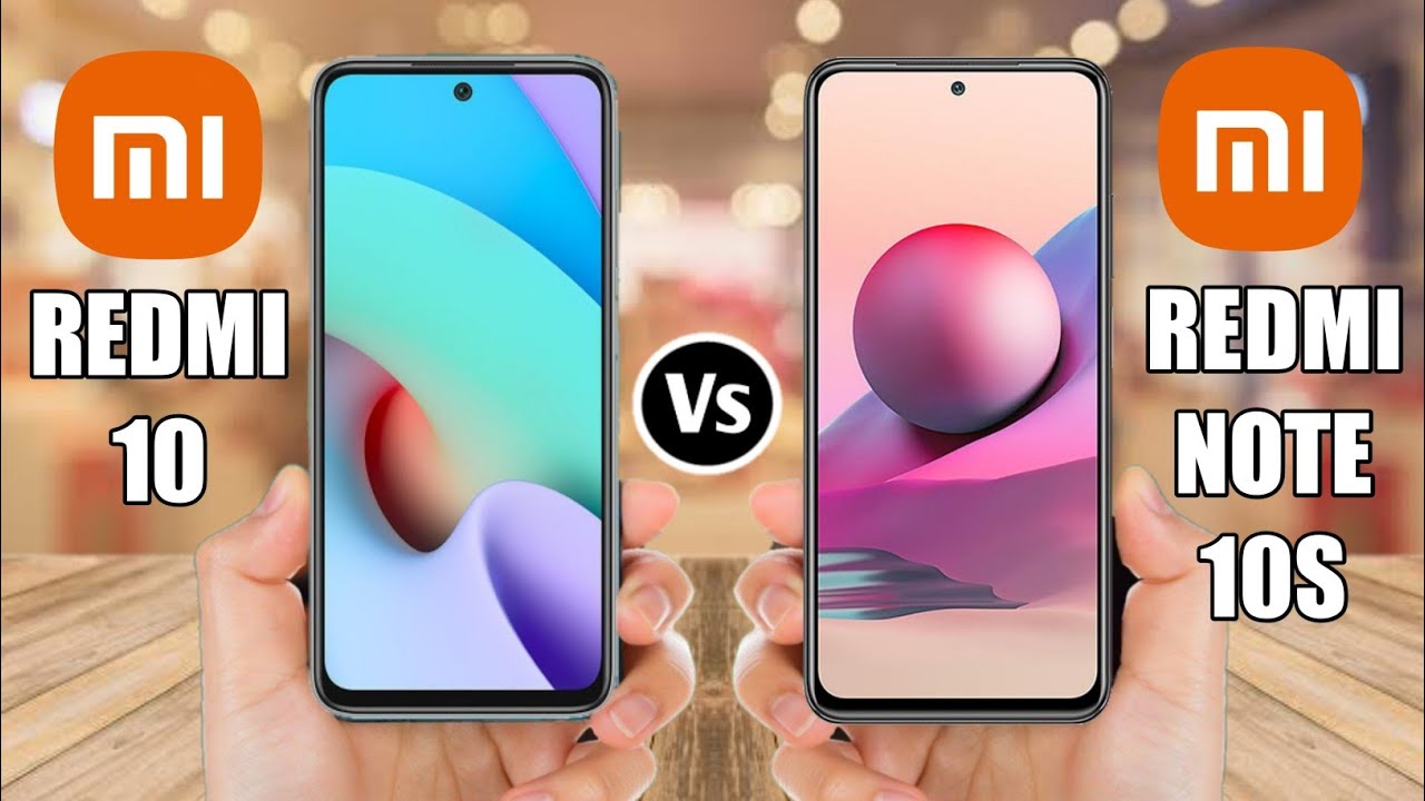 Redmi 10 Vs Redmi Note 10S