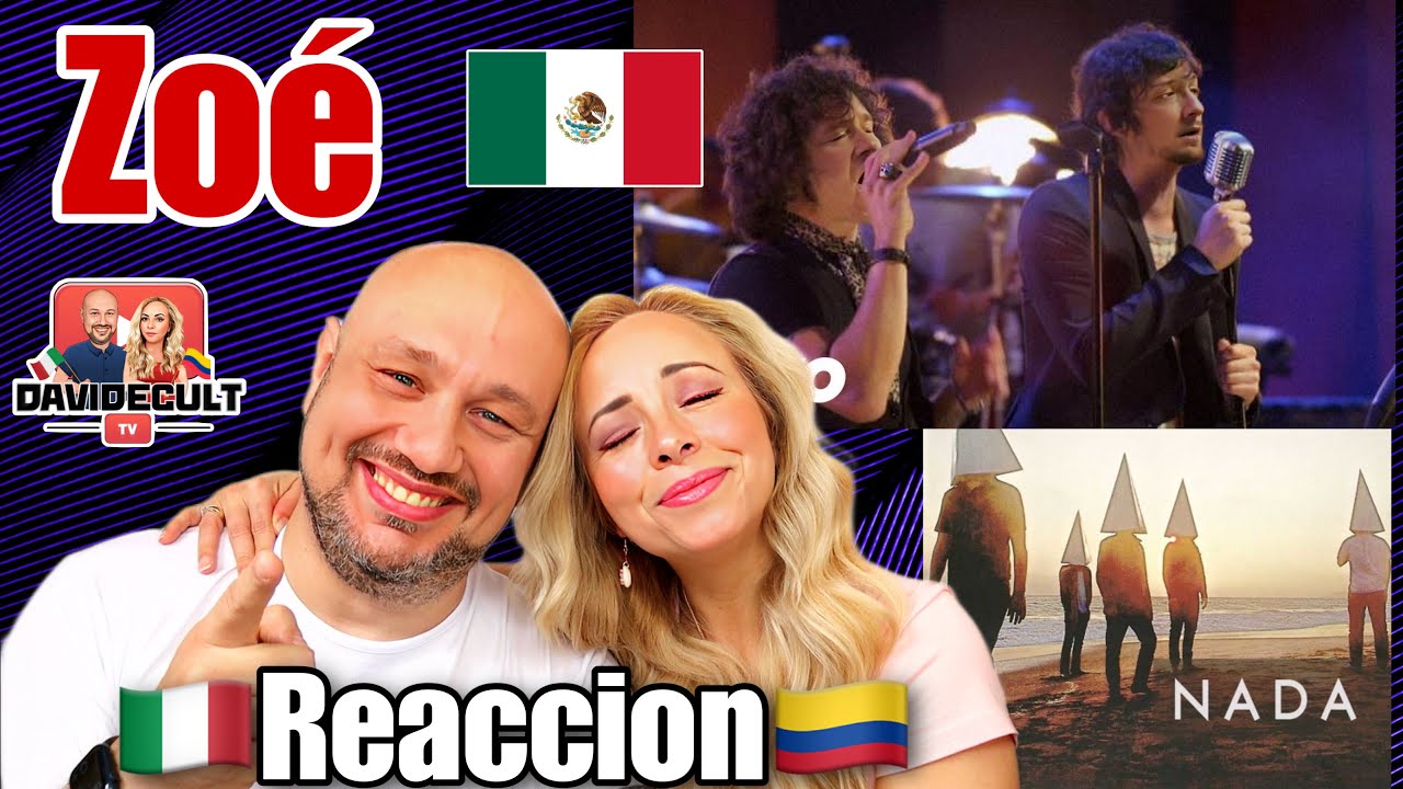 Zoé - Nada (MTV Unplugged) Reaccion 🇮🇹Italian y Colombian🇨🇴