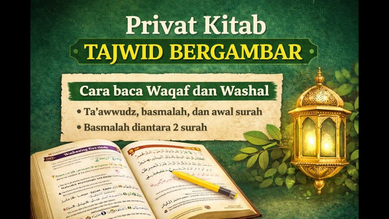 Cara baca waqaf dan washal : Ta'awwudz, Basmalah, dan awal surah serta basmalah diantara 2 surah
