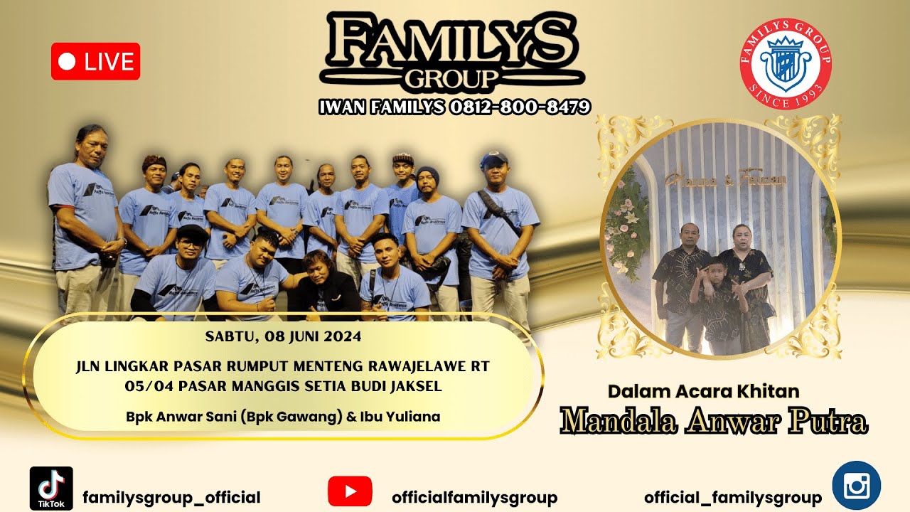 LiveStream Familys Group Edisi Pasar Rumput Setia Budi Jaksel Sabtu 8 Juni 2024(MALAM)