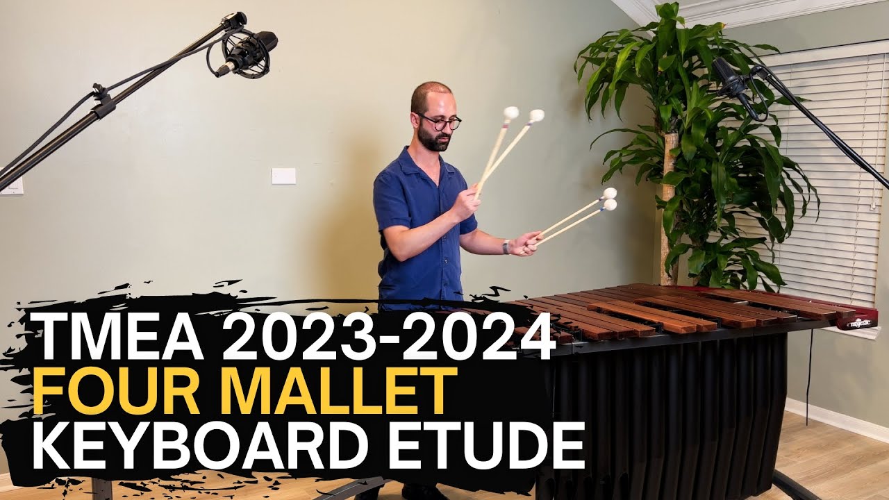 2023-2024 TMEA Four-Mallet Keyboard Etude | Ethan Ahmad