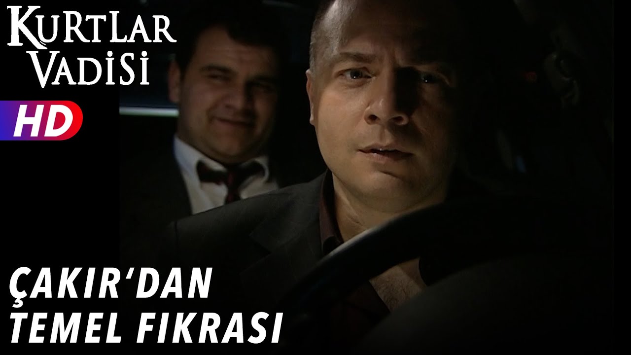 Çakır'dan Temel Fıkrası - Kurtlar Vadisi | 10.Bölüm