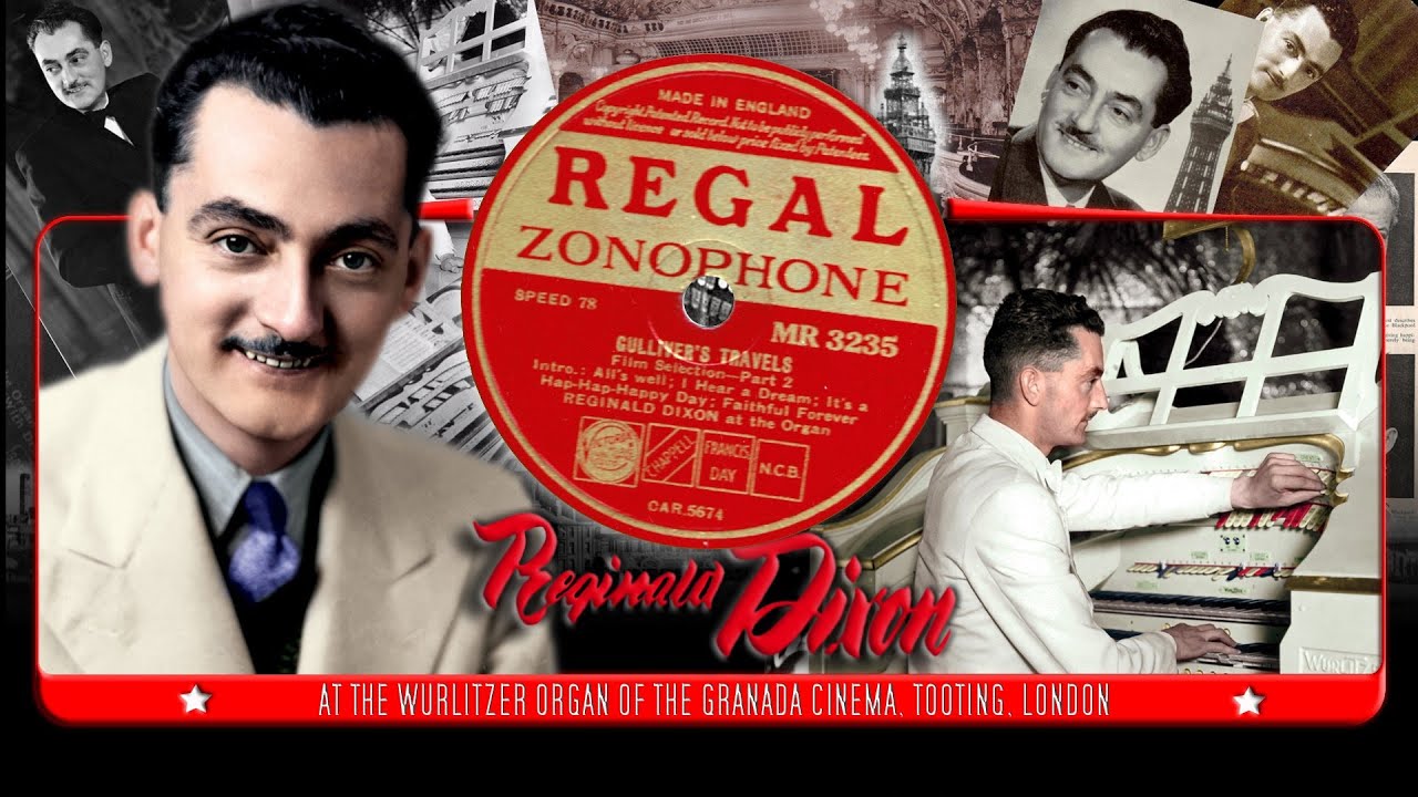 Reginald Dixon Plays Music From 