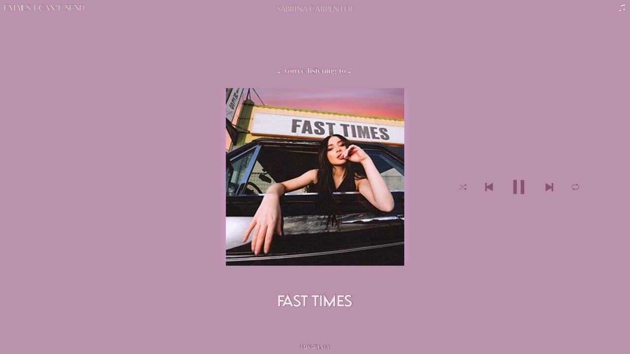 sabrina carpenter - fast times (sped up + reverb)