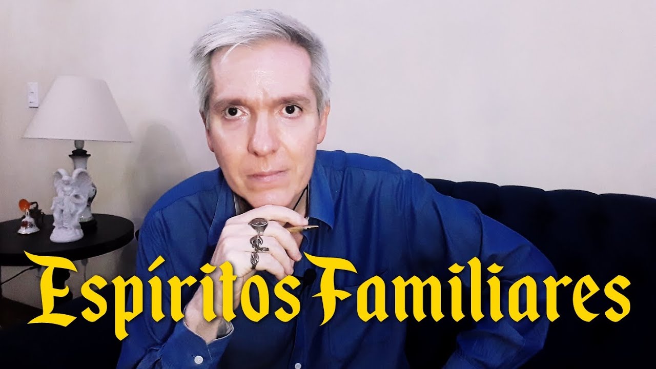 Espíritos Familiares