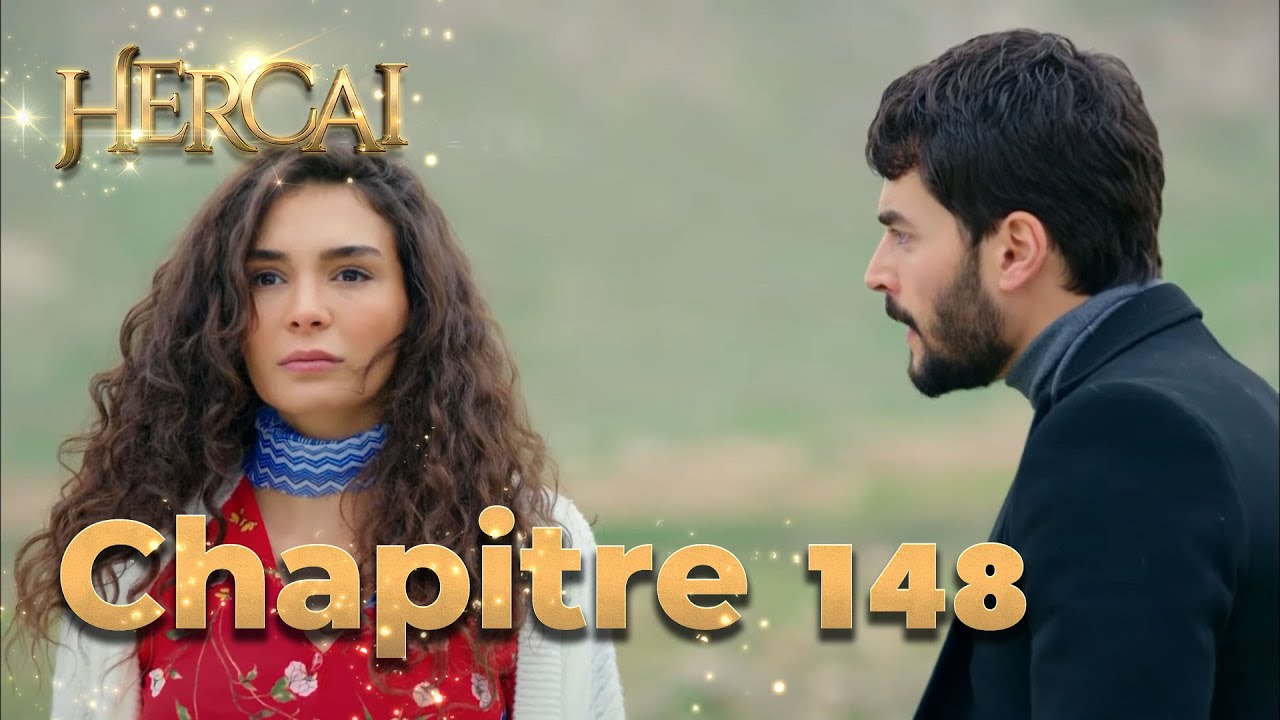 Hercai | Chapitre 148