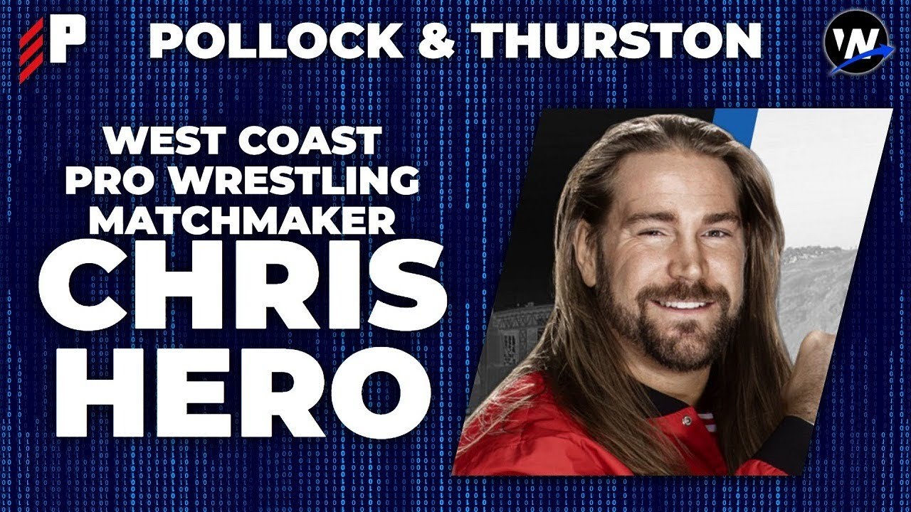 Chris Hero, West Coast Pro Matchmaker | POST x Wrestlenomics