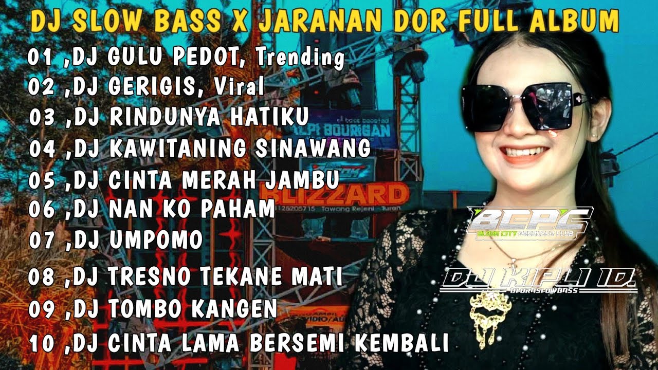 DJ GULU PEDOT X GERIGIS || SLOW BASS JARANAN DOR FULL ALBUM VIRAL TIKTOK 2025 •DJ KIPLI ID 