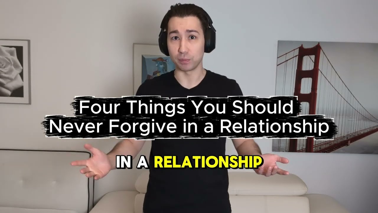 4 Things You Should NEVER Forgive in a Relationship