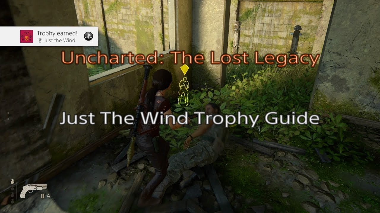 Uncharted: The Lost Legacy - Just The Wind - Trophy Guide