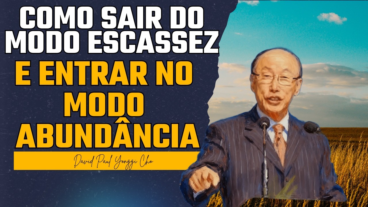 PROSPERIDADE É UM ESTADO DE CONSCIÊNCIA: MUDE POR DENTRO E O DINHEIRO ACOMPANHA-David Yonggi Cho