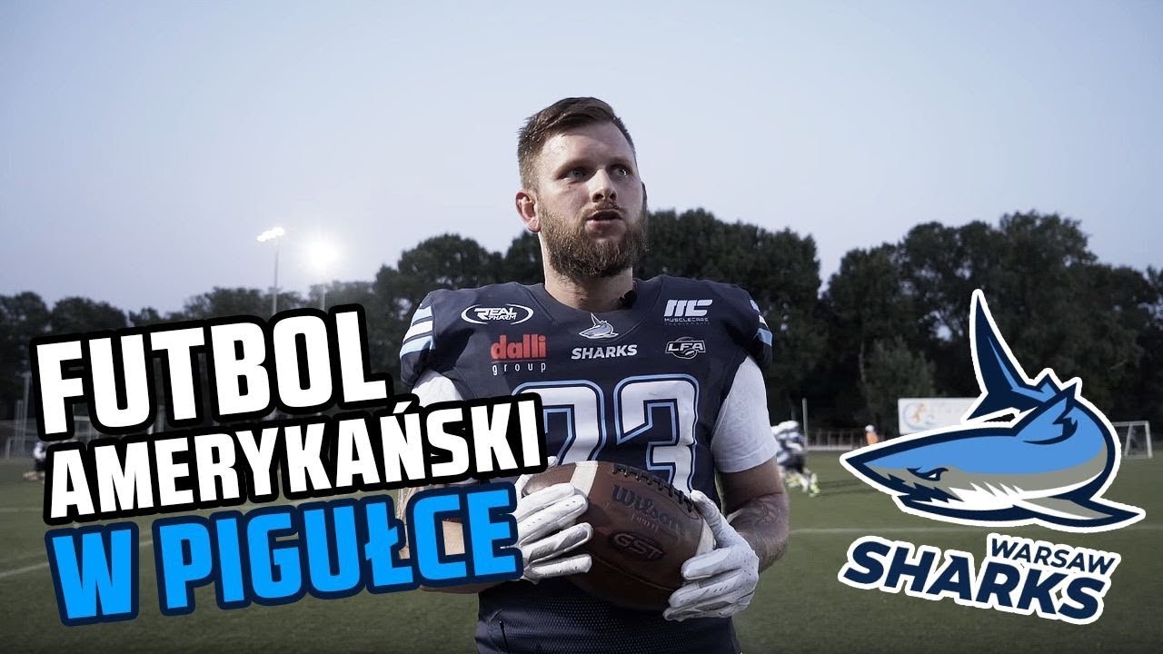 Futbol amerykański w pigułce - Warsaw Sharks