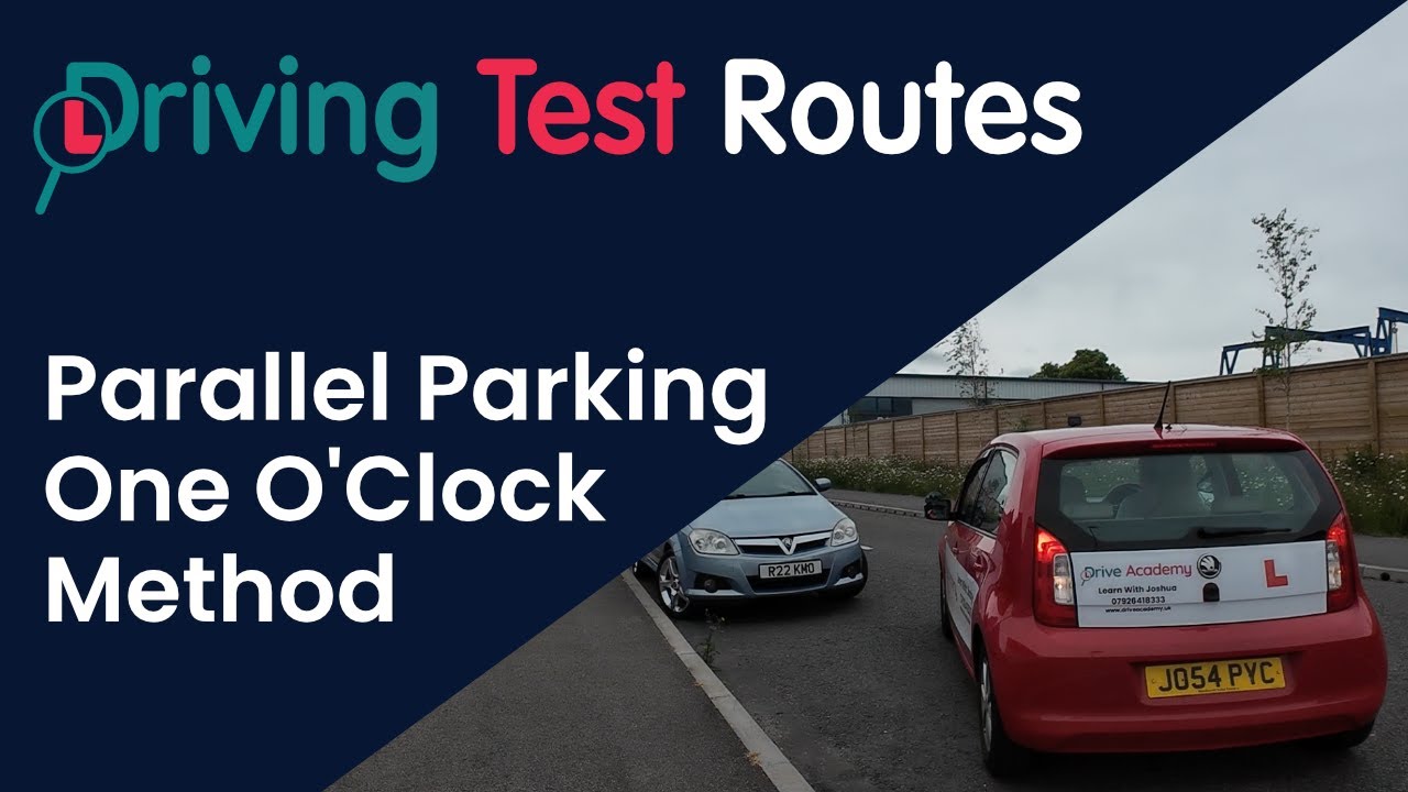 Parallel Parking One O'Clock Method : Master Parallel Parking With Our Step by Step Guide