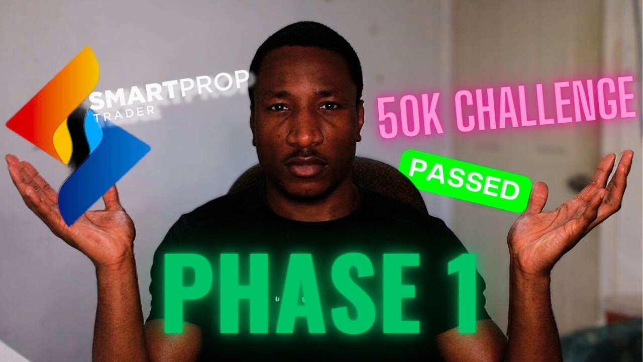 How To Pass Smart Prop Trader 50k Challenge NOW (PHASE 1)