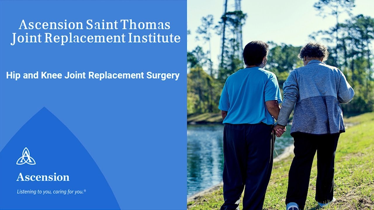 Orthopedics | Patient Education | Hip Knee Replacement | Ascension Saint Thomas West