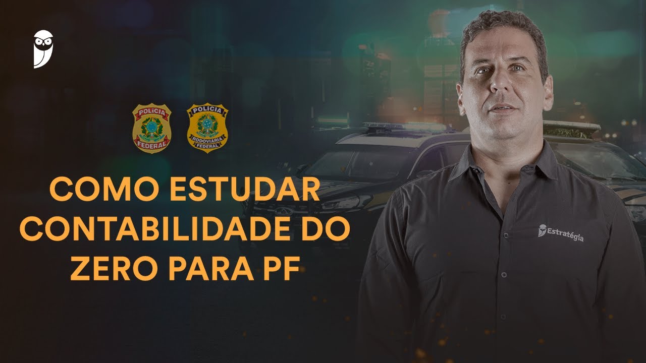 Como estudar Contabilidade do zero para PF