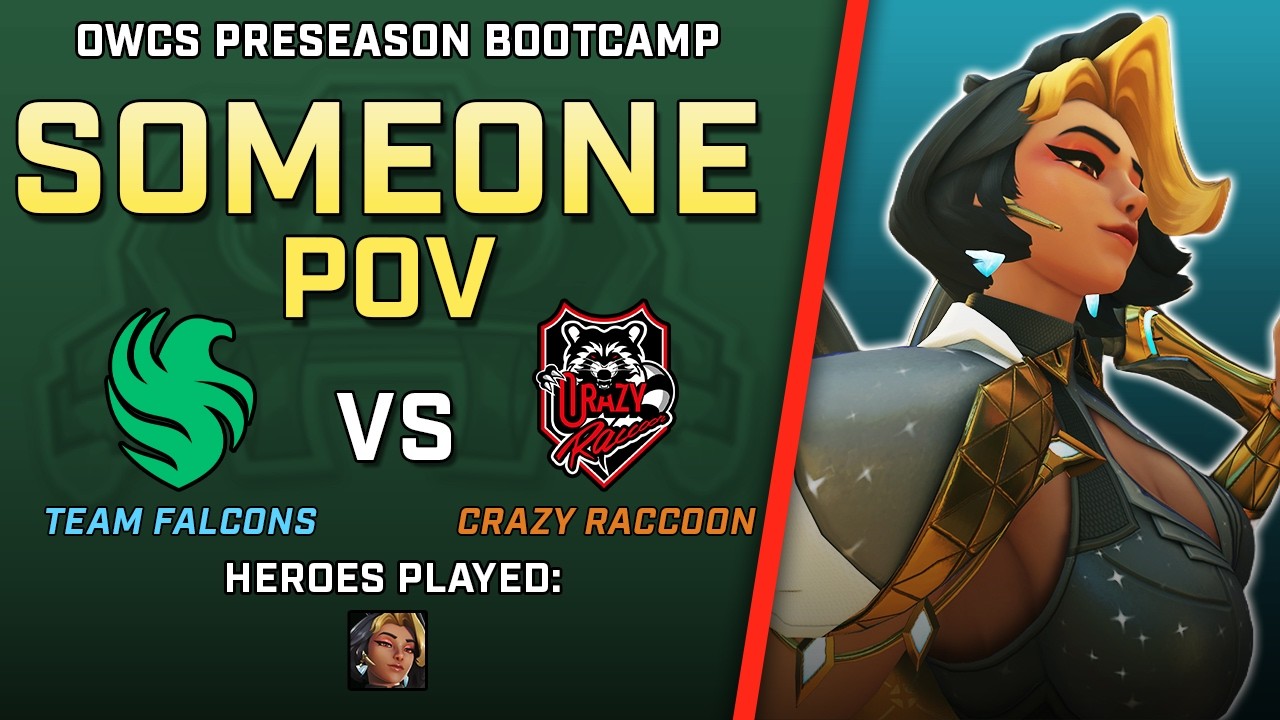 [ Someone ] Deadly Domina | Team Falcons vs Crazy Raccoon | OWCS Preseason Bootcamp