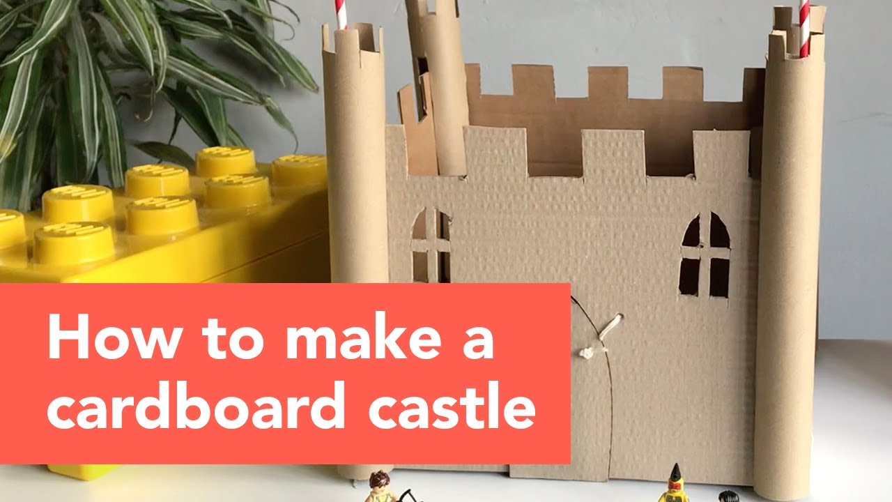 How to make a cardboard castle